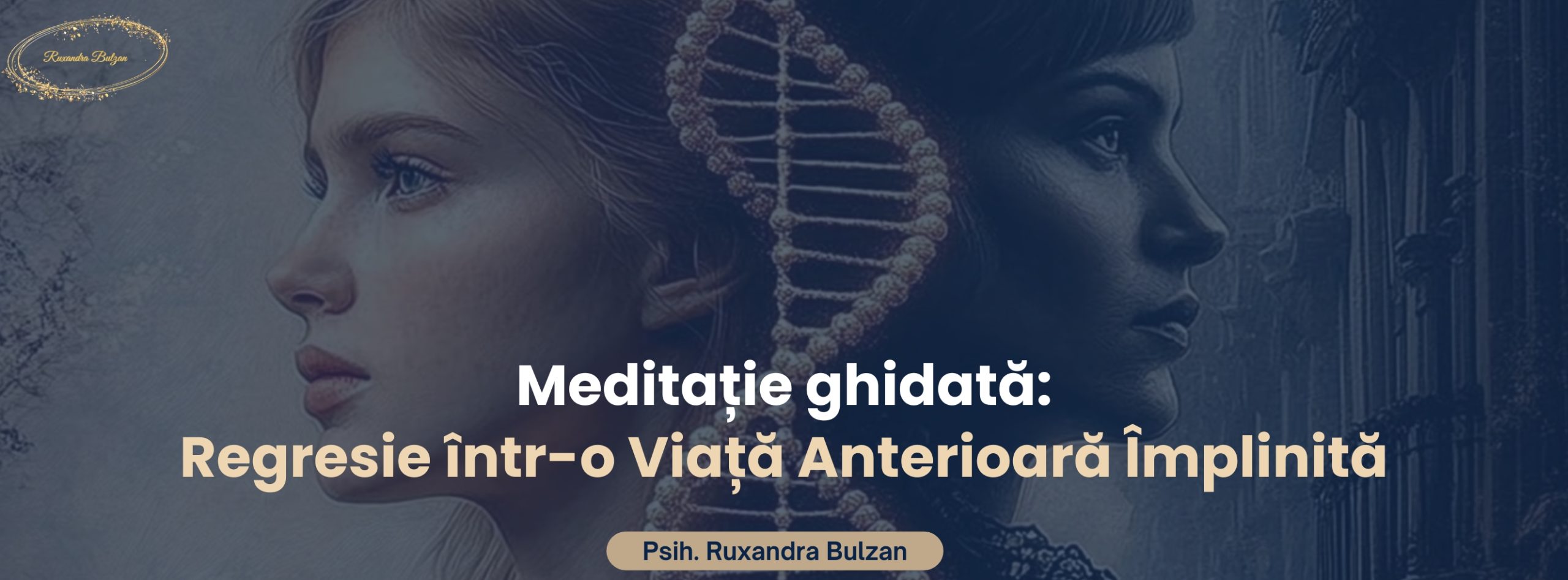 Meditație Ghidată de Regresie într-o Viață Anterioară